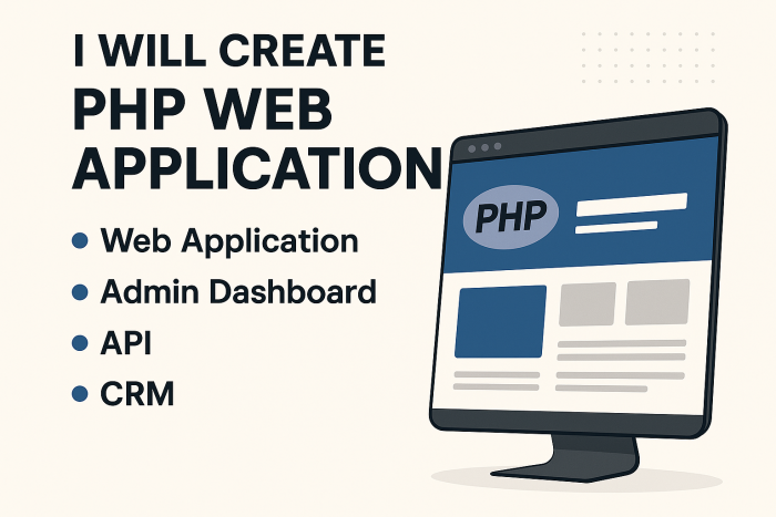 I will create a Professional Custom PHP Development | Web Apps, APIs, Scripts & Bug Fixes