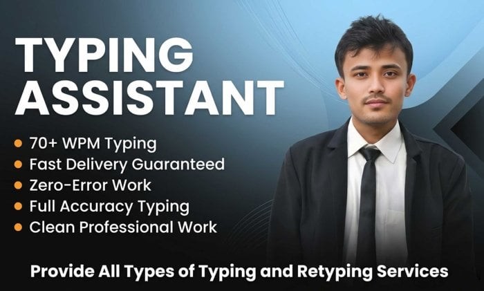 I Will Do Fast and Accurate English Typing and Retyping Services