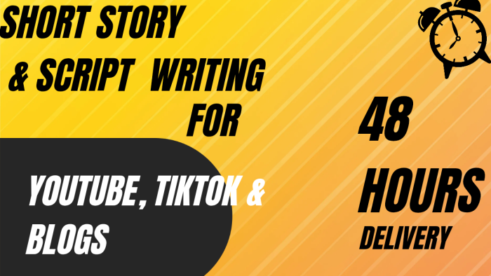 I will write Story or Script for YouTube or TikTok